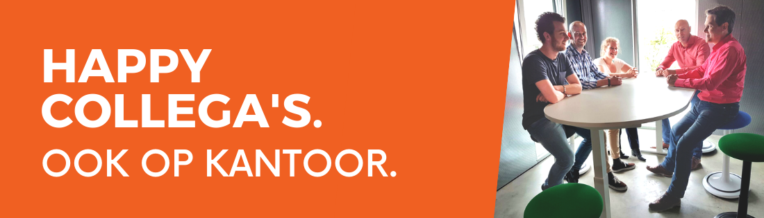 Happy Medewerkers. Ook op kantoor.